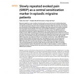 Slowly repeated evoked pain (SREP) as a central sensitization marker in episodic migraine patients.